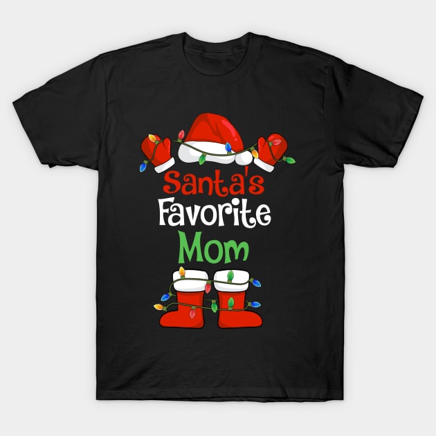 Santa's Favorite Mom Funny Christmas Pajamas T-Shirt by cloverbozic2259lda